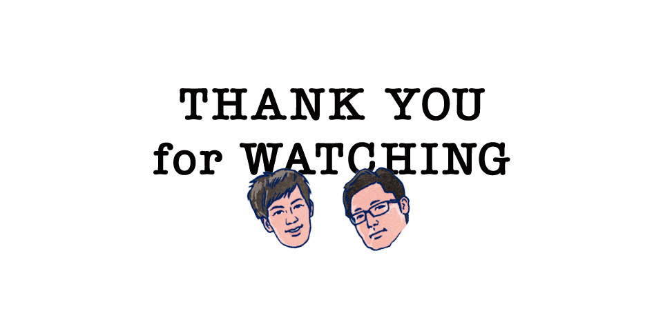THANK YOU for WATCHING
